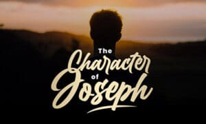 THE-CHARACTER-OF-JOSEPH-1-300x180